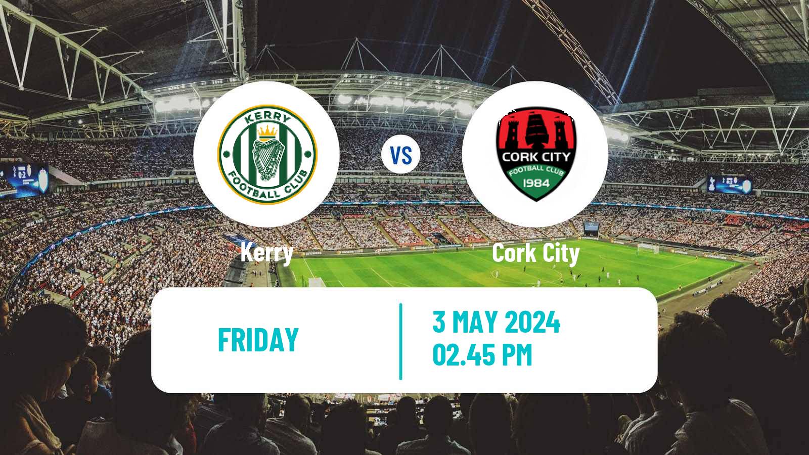 Soccer Irish Division 1 Kerry - Cork City