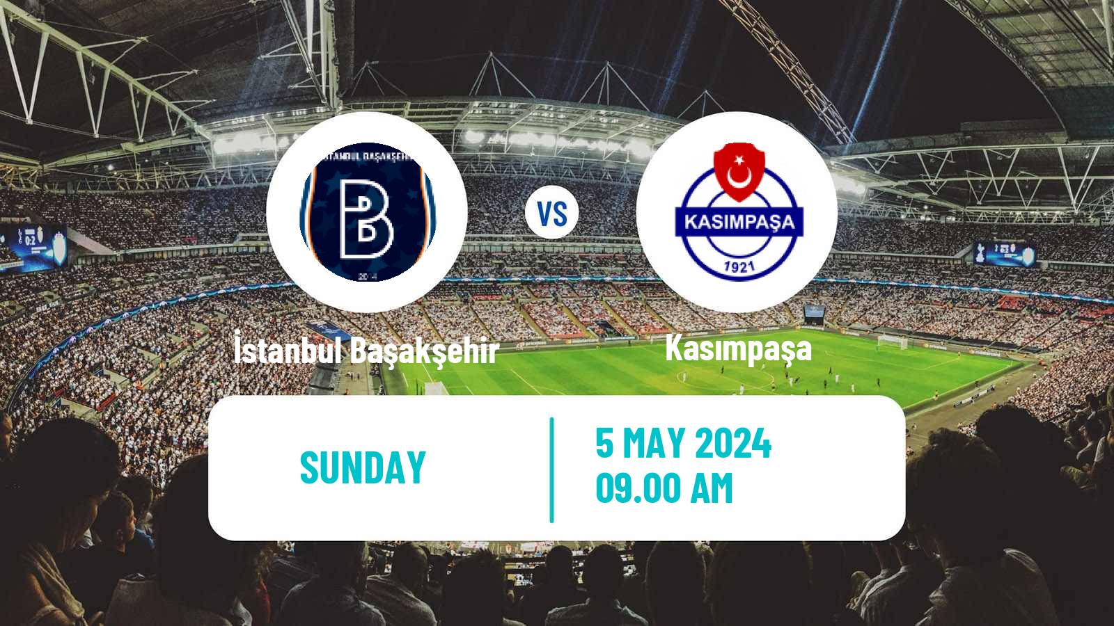 Soccer Turkish Super League İstanbul Başakşehir - Kasımpaşa