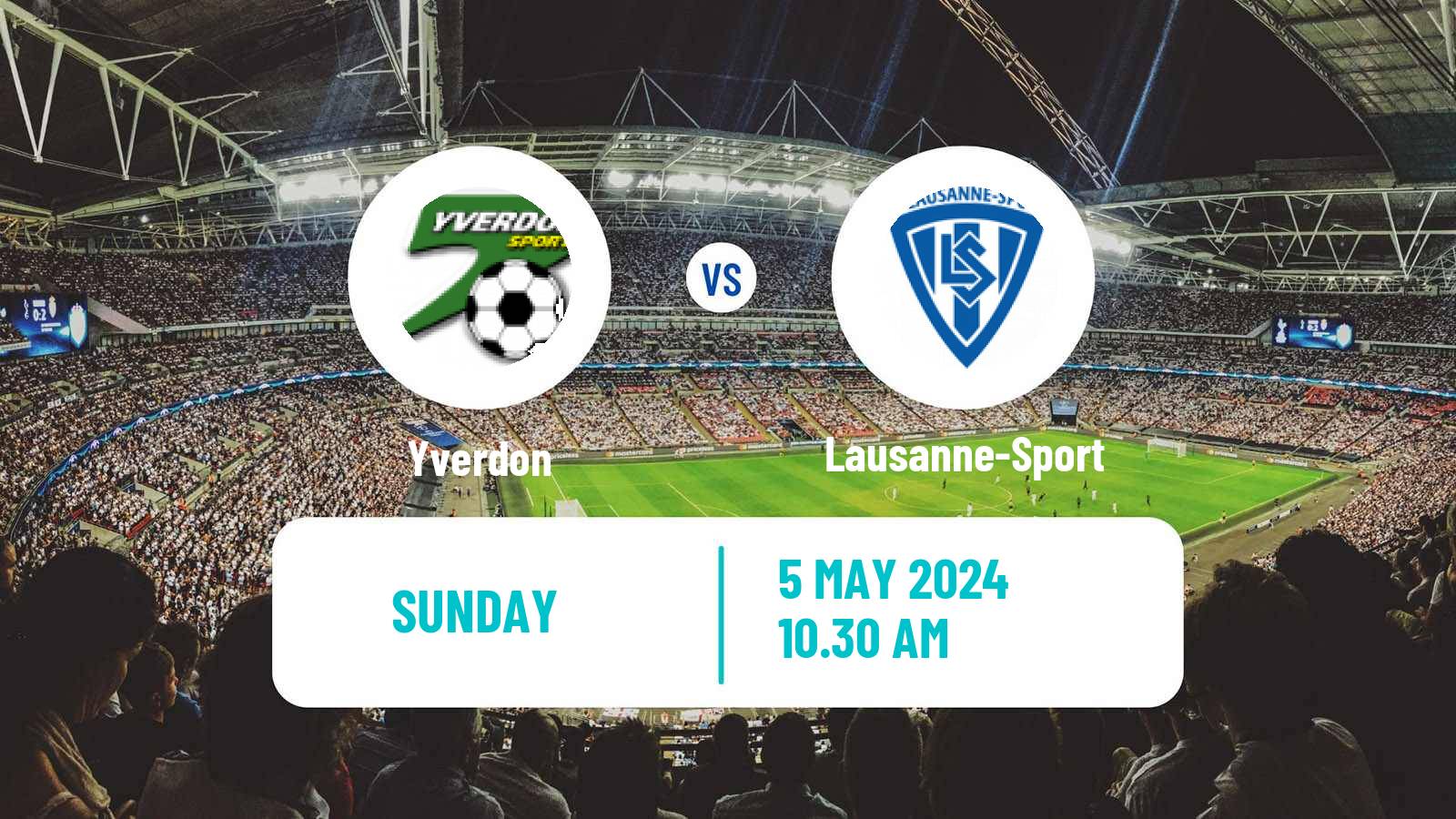 Soccer Swiss Super League Yverdon - Lausanne-Sport