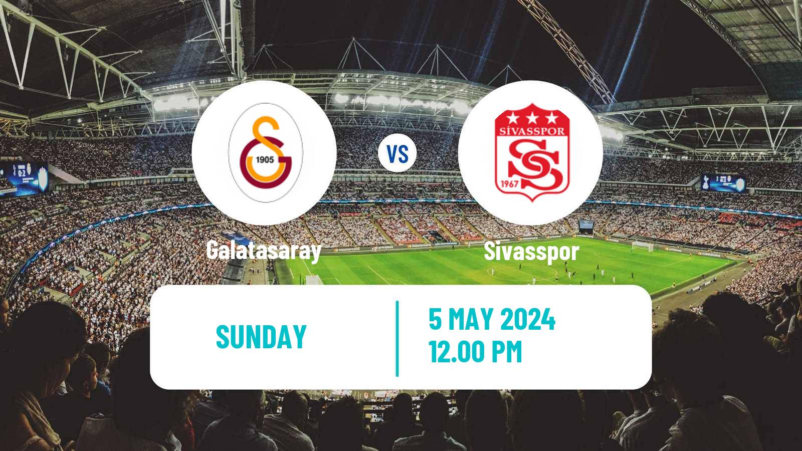Soccer Turkish Super League Galatasaray - Sivasspor