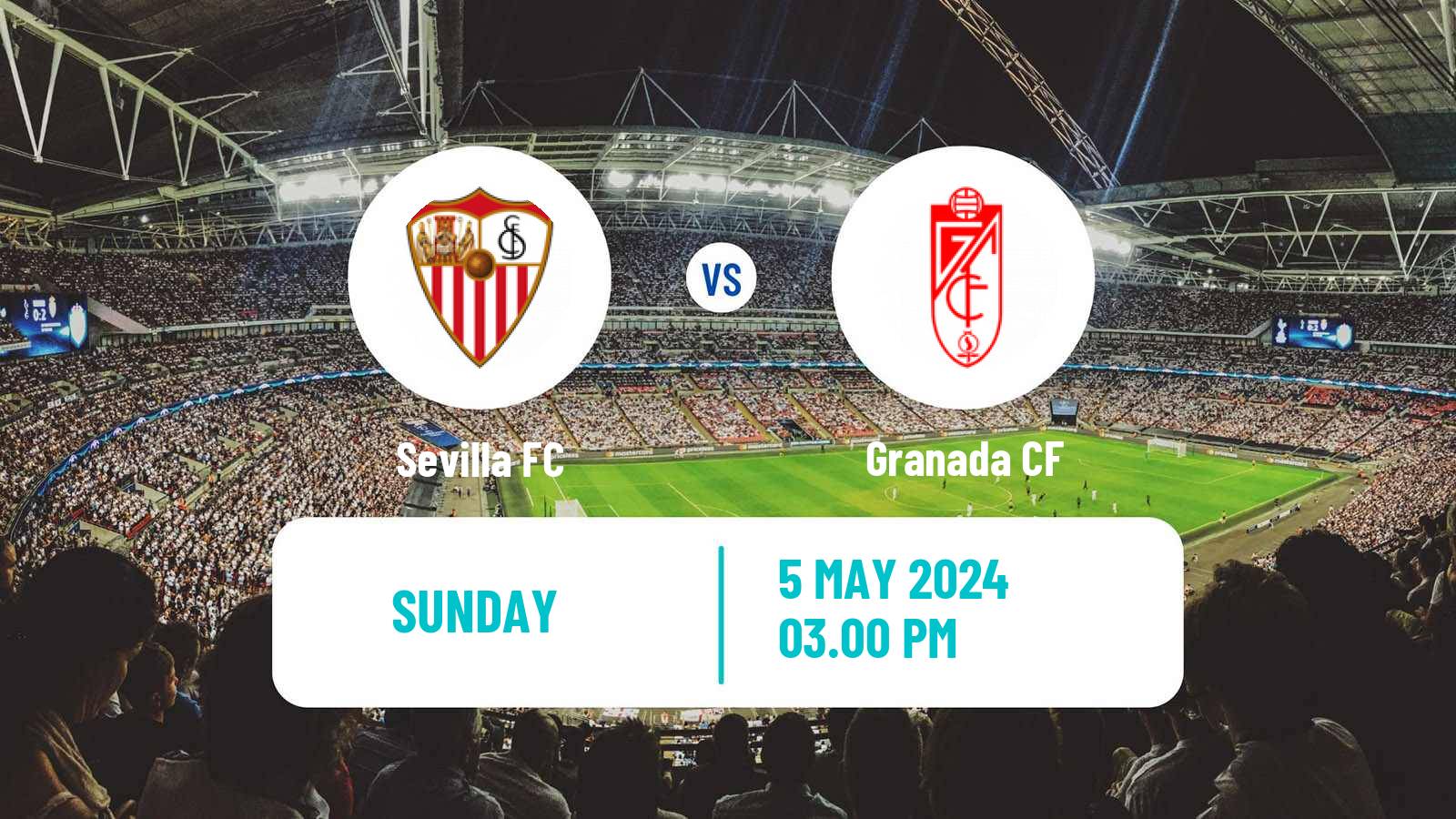 Soccer Spanish LaLiga Sevilla - Granada