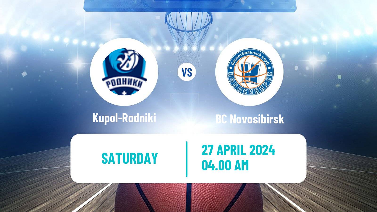 Basketball Russian Super League Basketball Kupol-Rodniki - BC Novosibirsk