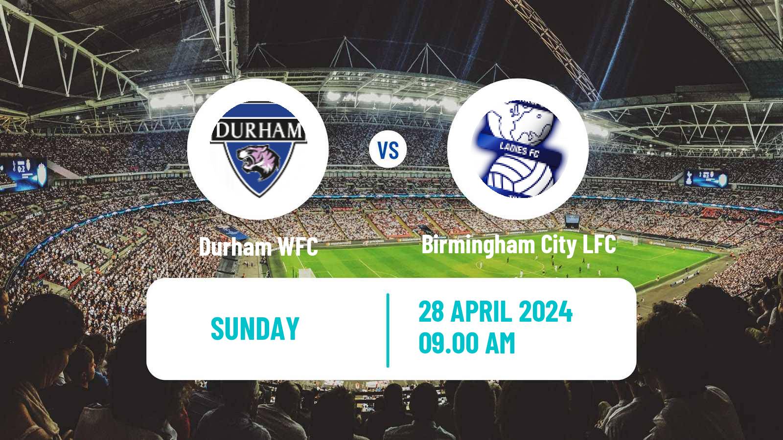Soccer English Women Championship Durham - Birmingham City LFC