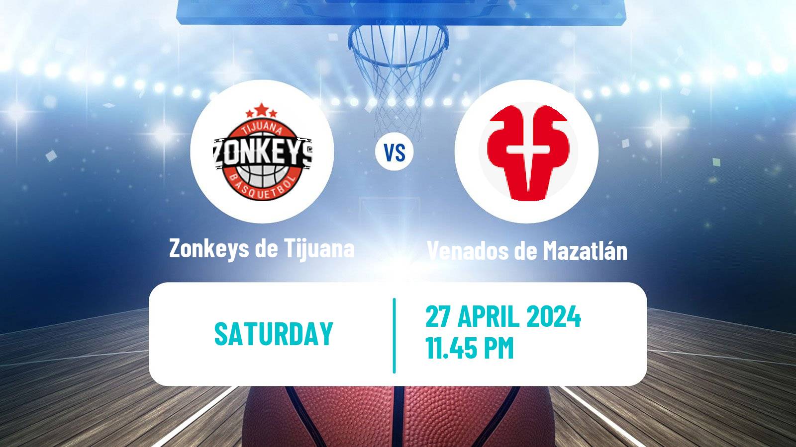 Basketball Mexican CIBACOPA Zonkeys de Tijuana - Venados de Mazatlán