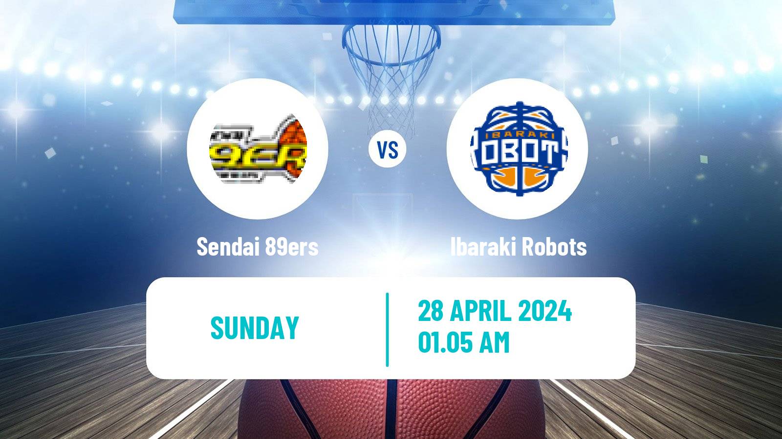 Basketball BJ League Sendai 89ers - Ibaraki Robots