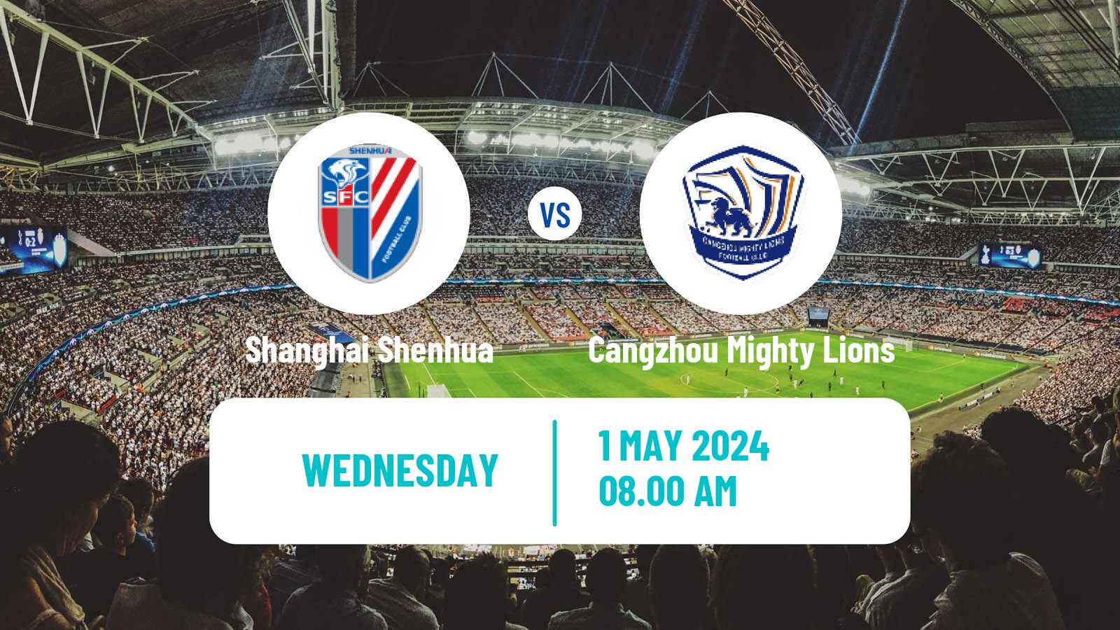 Soccer Chinese Super League Shanghai Shenhua - Cangzhou Mighty Lions