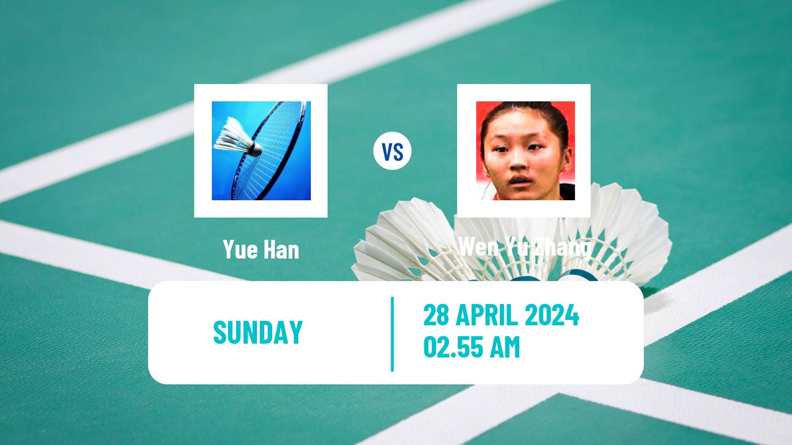 Badminton BWF Uber Cup Women Yue Han - Wen Yu Zhang