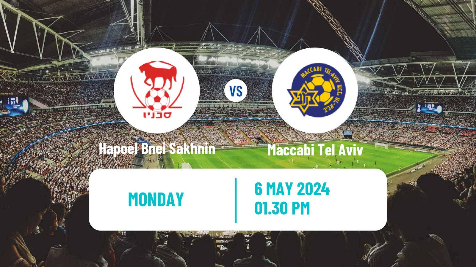 Soccer Israeli Ligat haAl Hapoel Bnei Sakhnin - Maccabi Tel Aviv