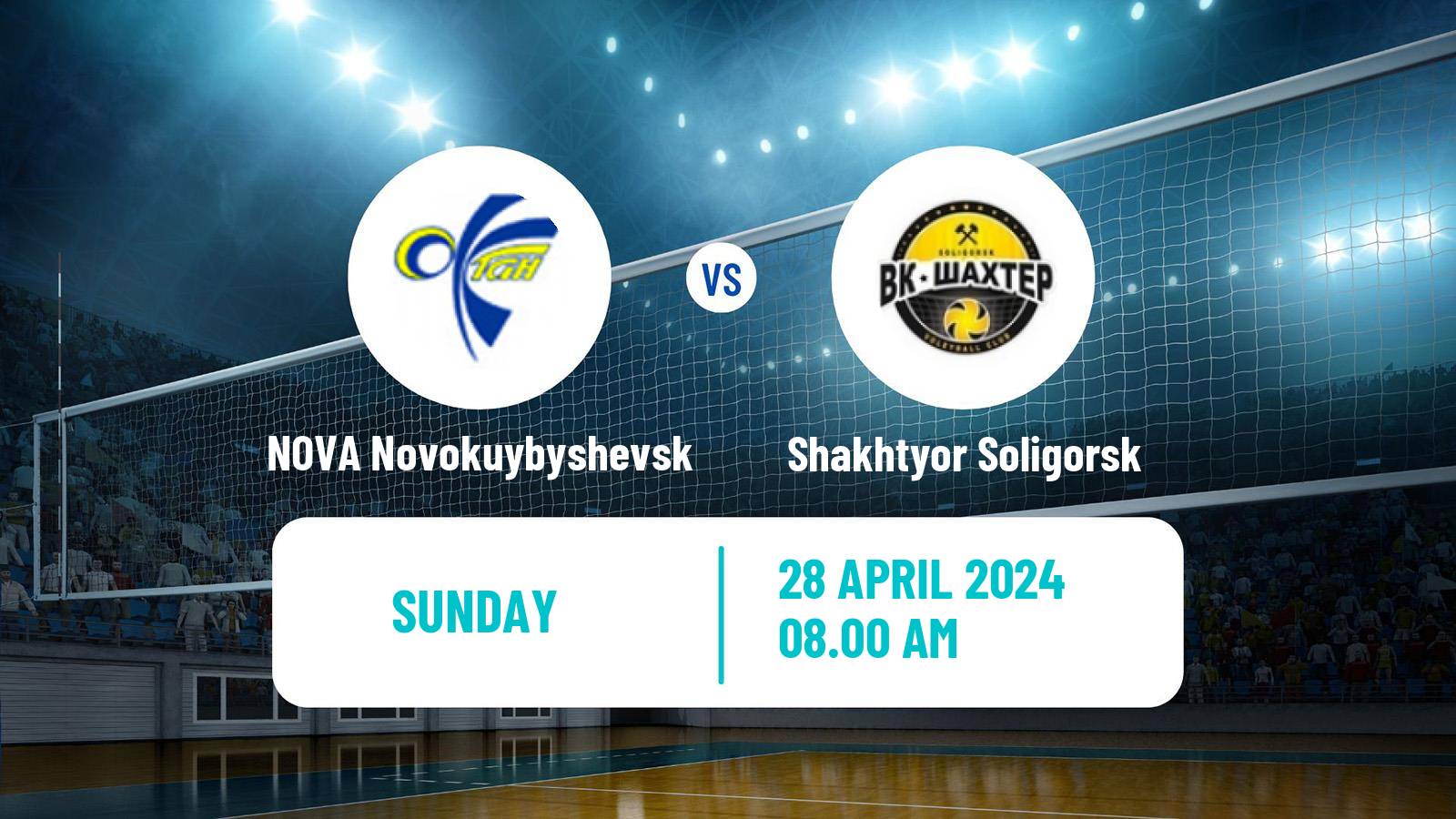 Volleyball Russian Super League Volleyball NOVA Novokuybyshevsk - Shakhtyor Soligorsk