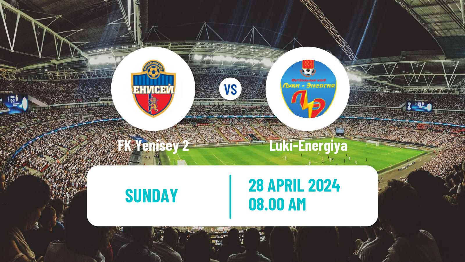 Soccer FNL 2 Division B Group 2 Yenisey 2 - Luki-Energiya