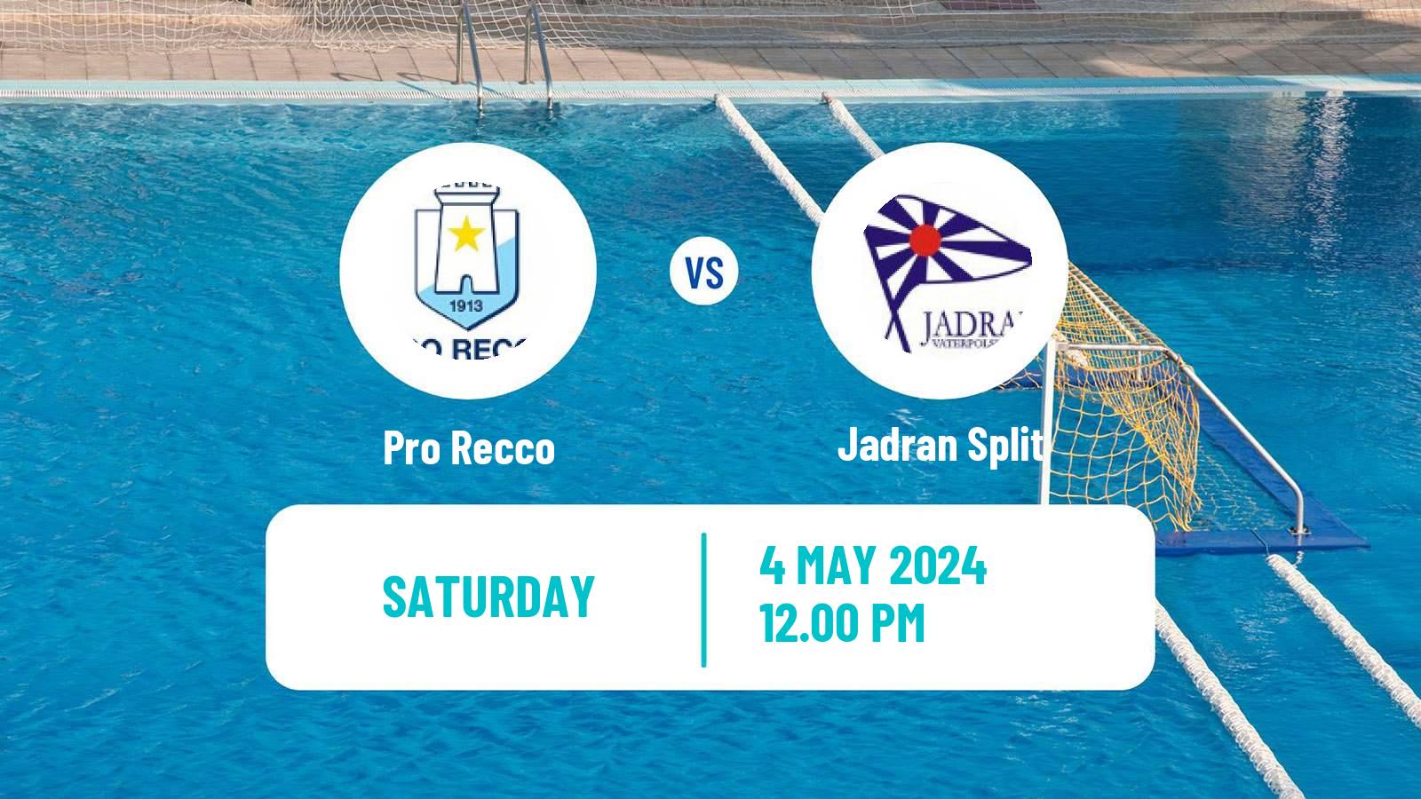 Water polo Champions League Water Polo Pro Recco - Jadran Split