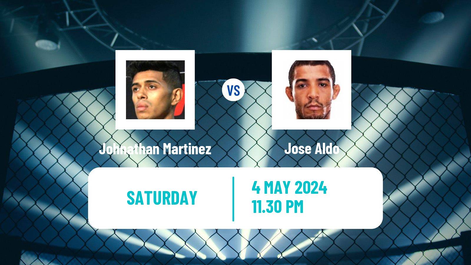 MMA Bantamweight UFC Men Johnathan Martinez - Jose Aldo