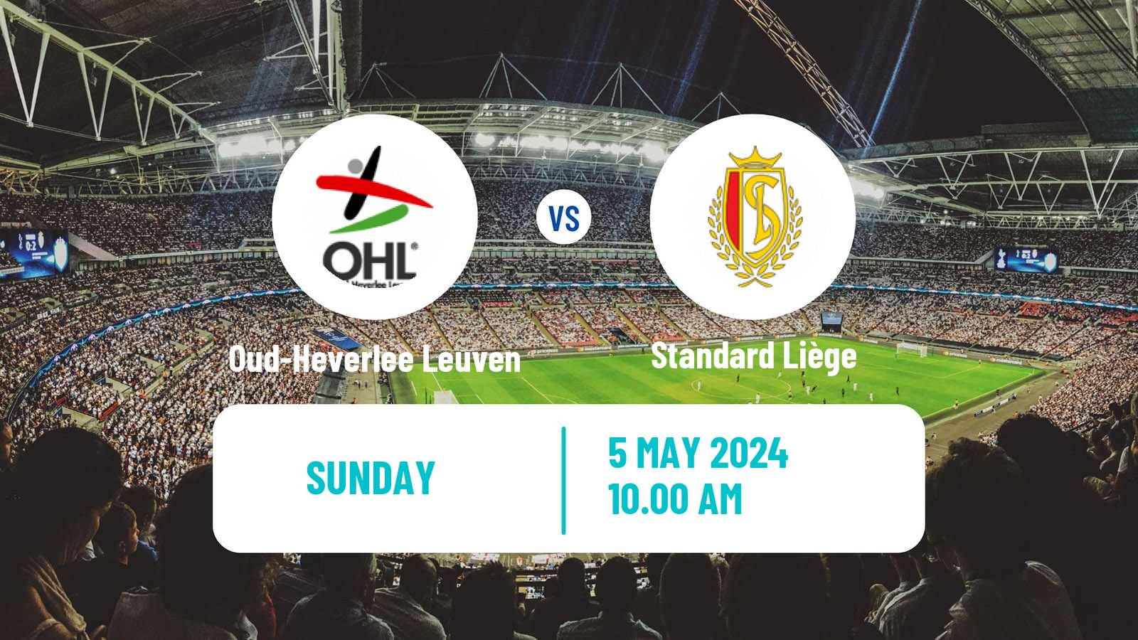 Soccer Belgian Jupiler Pro League Oud-Heverlee Leuven - Standard Liège