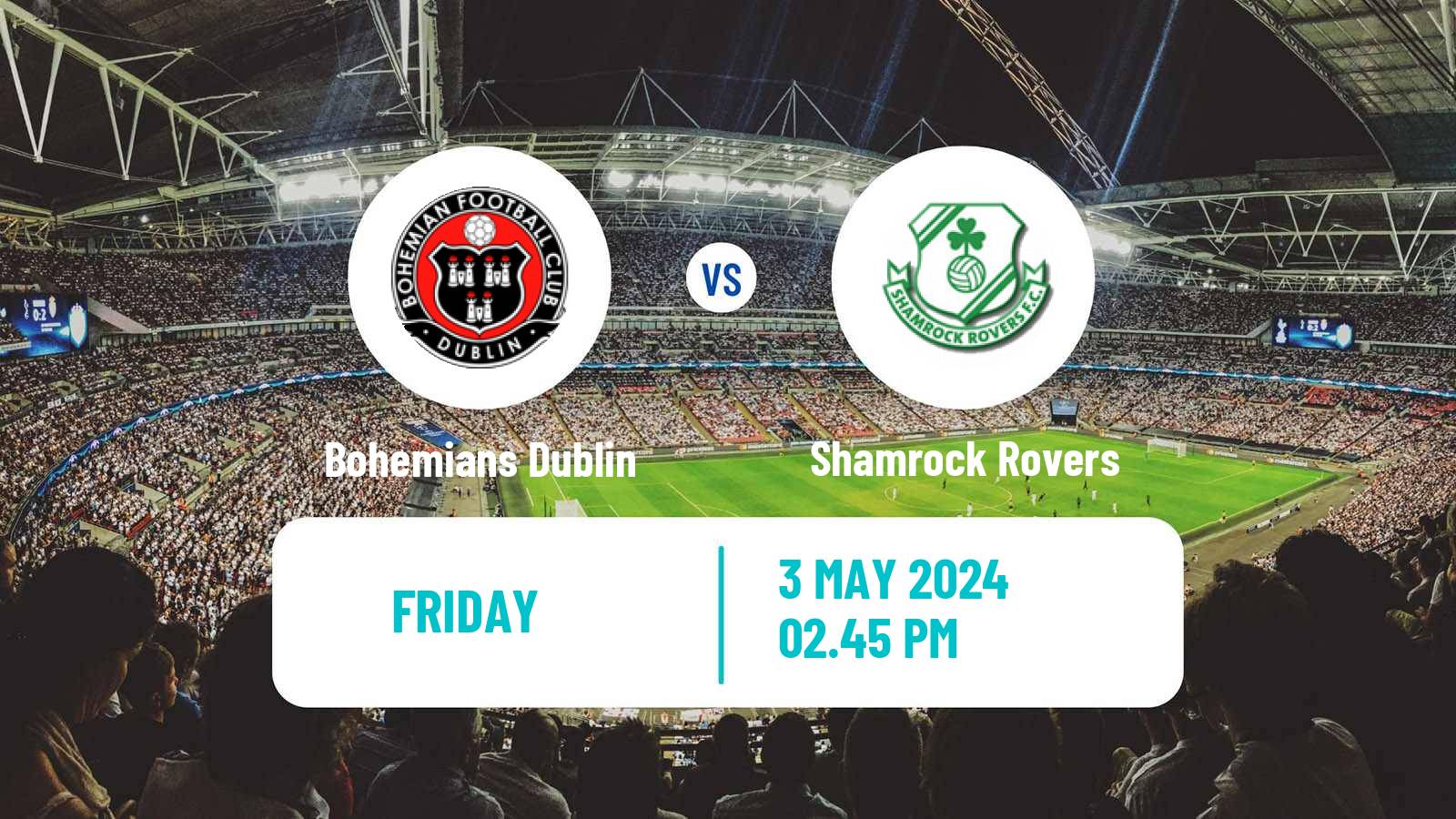 Soccer Irish Premier Division Bohemians Dublin - Shamrock Rovers