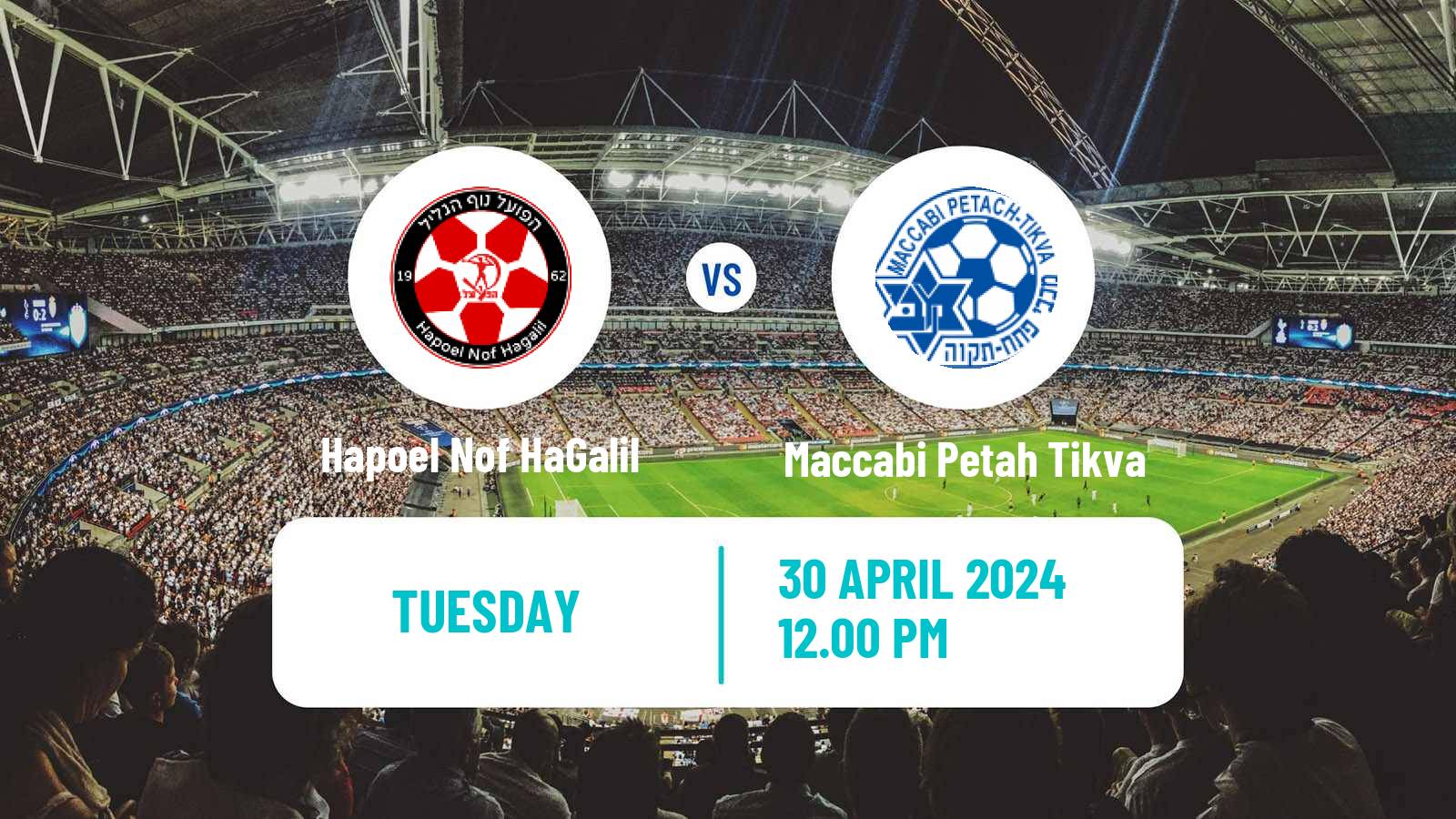 Soccer Israeli State Cup Hapoel Nof HaGalil - Maccabi Petah Tikva