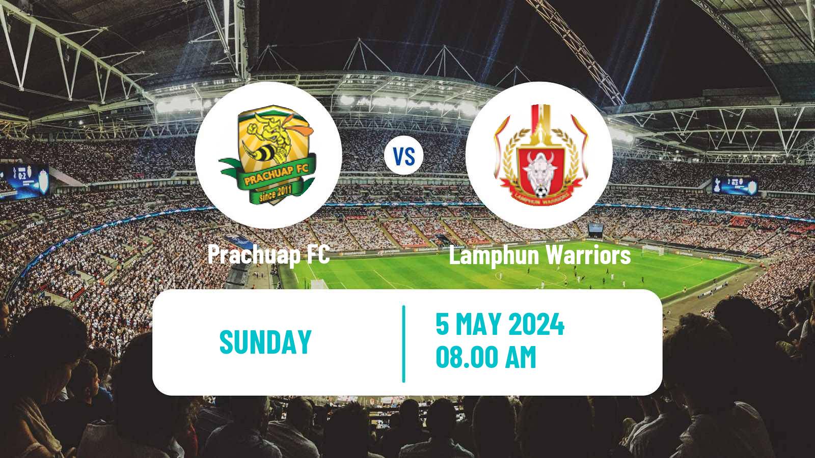 Soccer Thai League 1 Prachuap - Lamphun Warriors