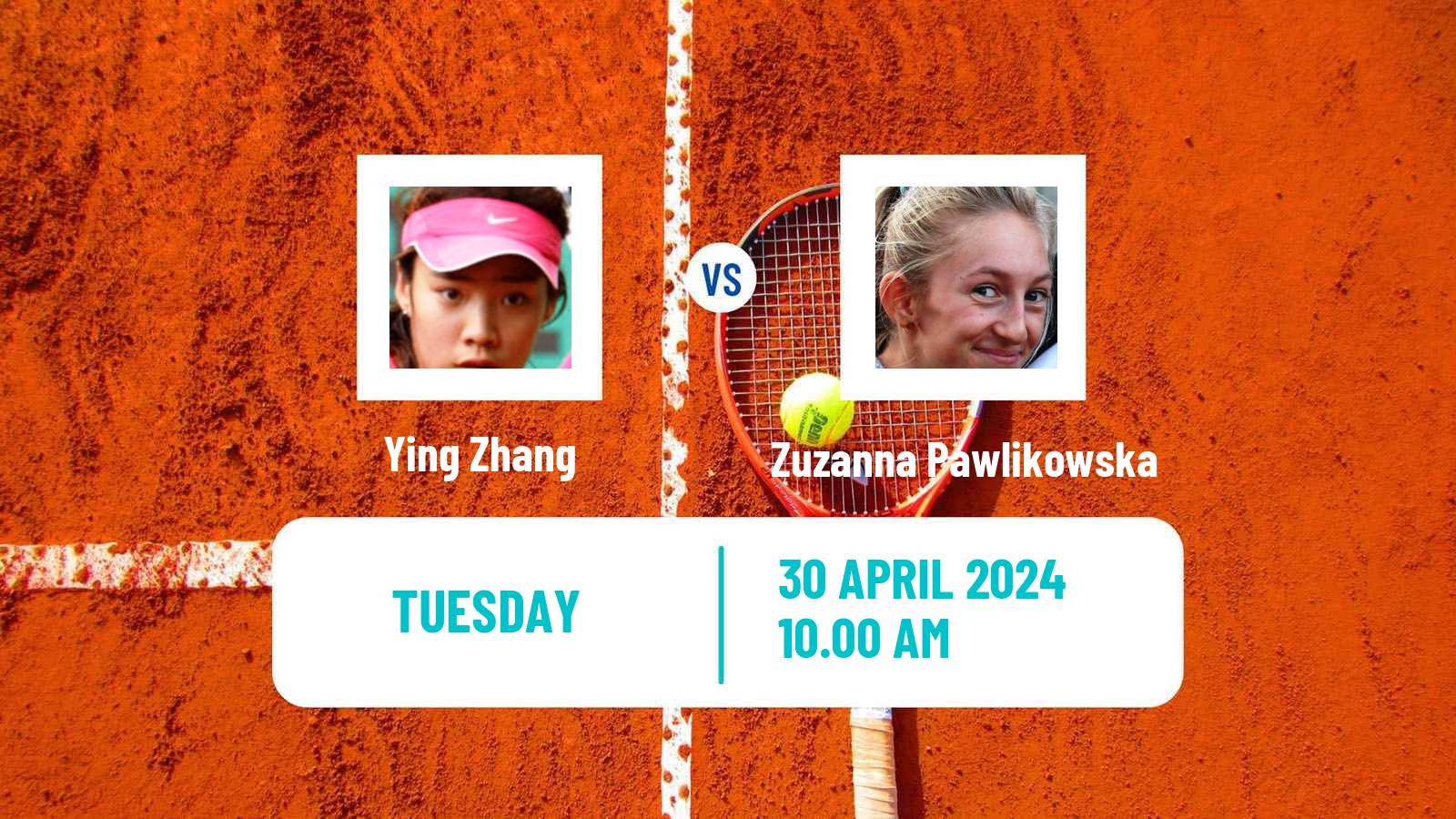 Tennis ITF W15 Monastir 51 Women 2024 Ying Zhang - Zuzanna Pawlikowska