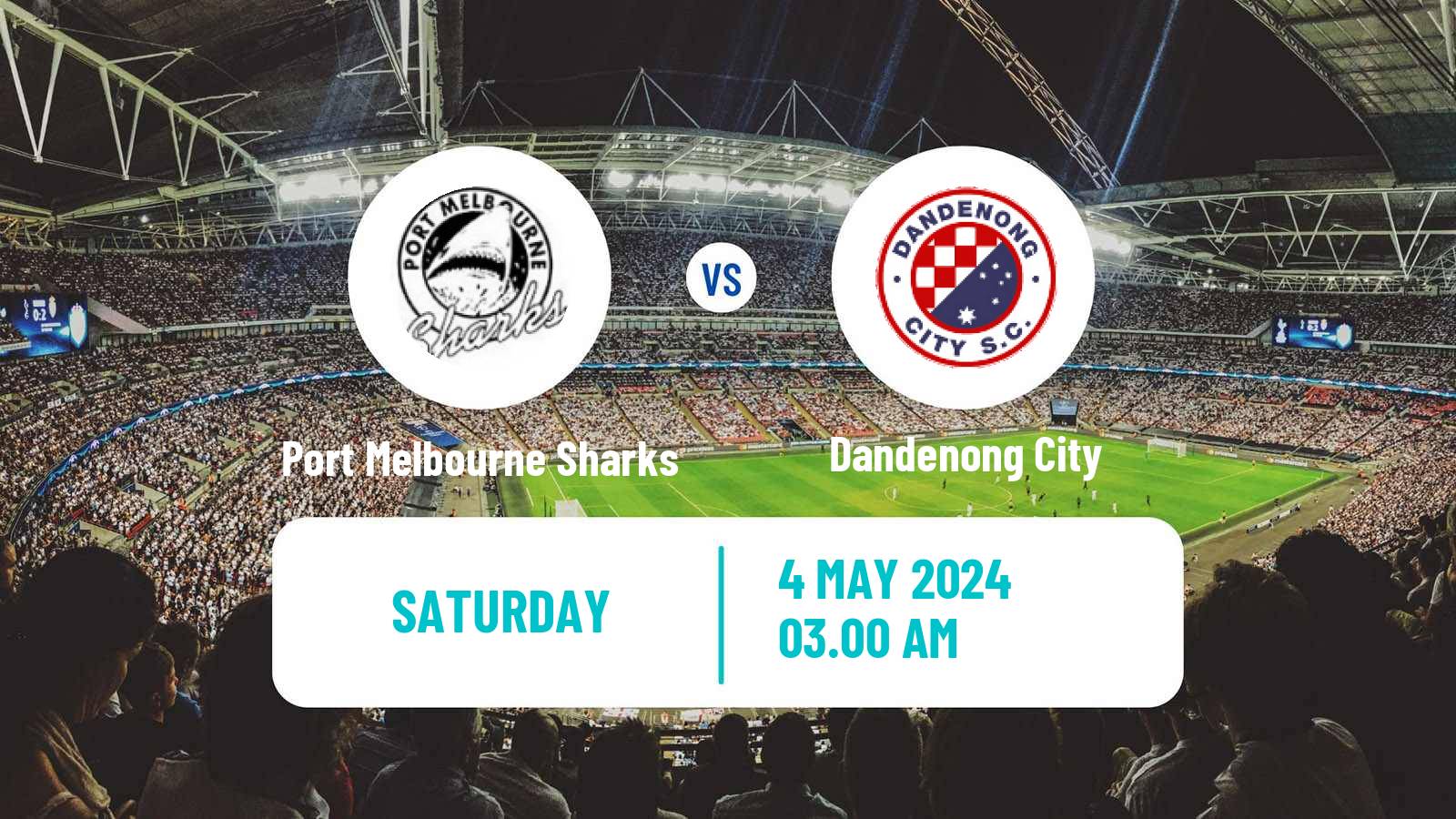 Soccer Australian NPL Victoria Port Melbourne Sharks - Dandenong City
