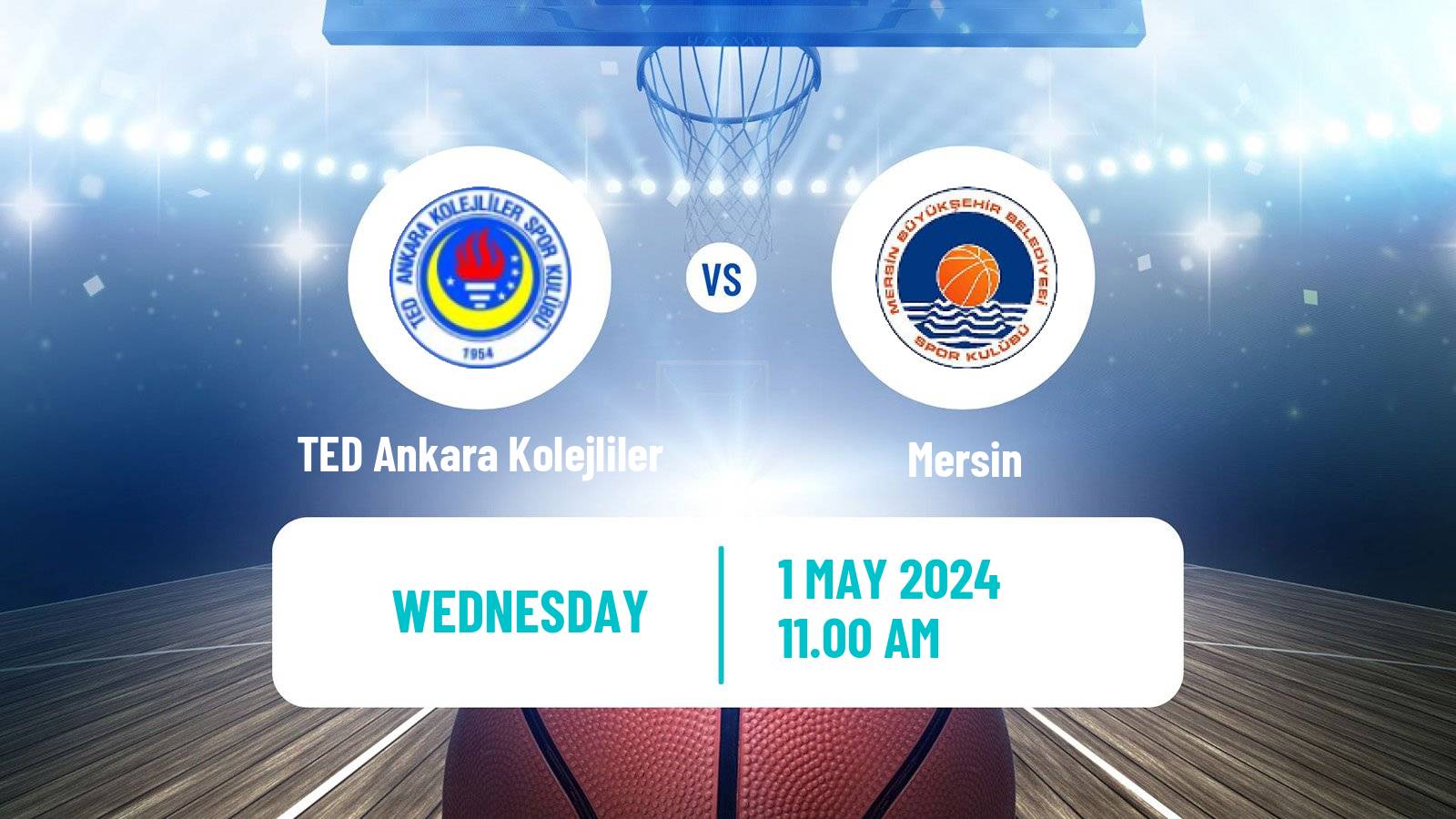 Basketball Turkish TBL TED Ankara Kolejliler - Mersin SK