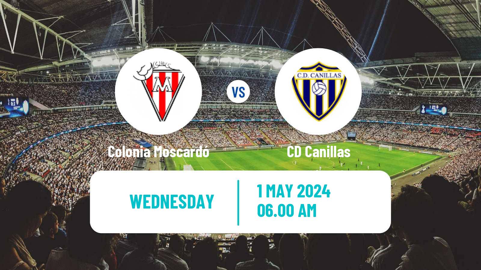 Soccer Spanish Tercera RFEF - Group 7 Colonia Moscardó - Canillas