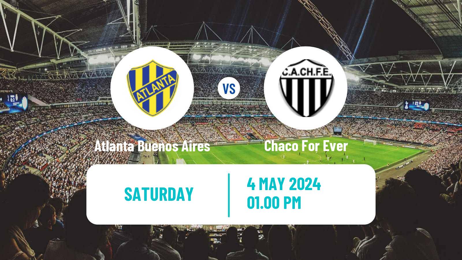 Soccer Argentinian Primera Nacional Atlanta Buenos Aires - Chaco For Ever