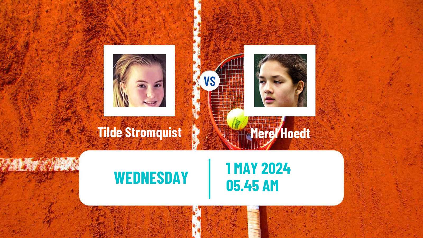 Tennis ITF W15 Varberg Women Tilde Stromquist - Merel Hoedt