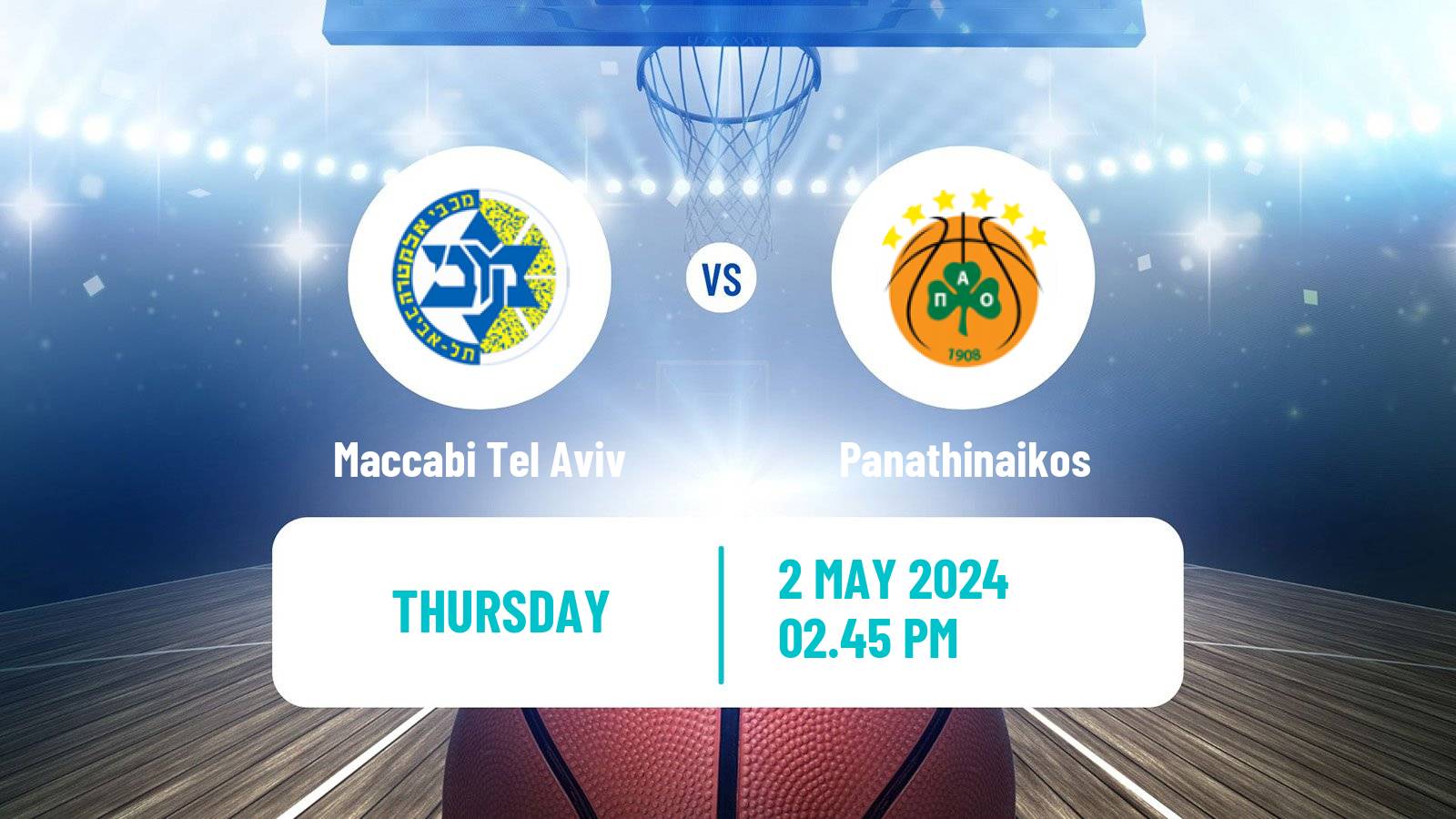 Basketball Euroleague Maccabi Tel Aviv - Panathinaikos