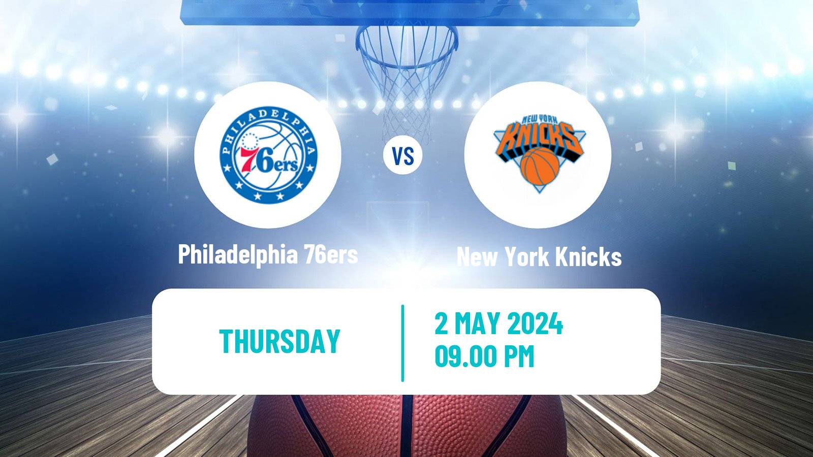 Basketball NBA Philadelphia 76ers - New York Knicks