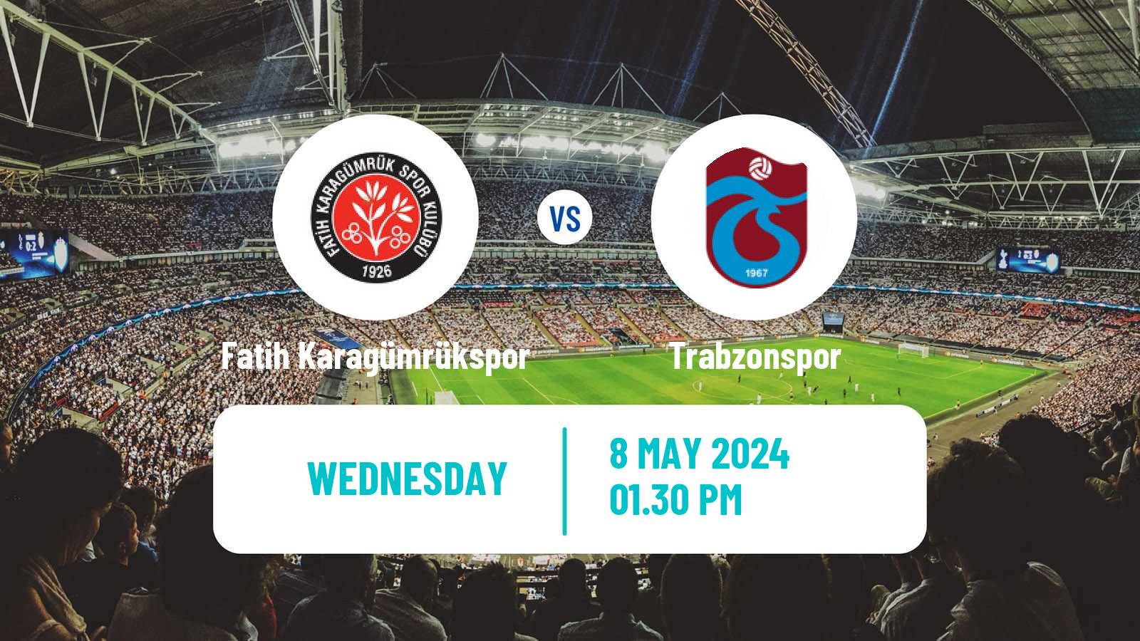 Soccer Turkish Cup Fatih Karagümrükspor - Trabzonspor