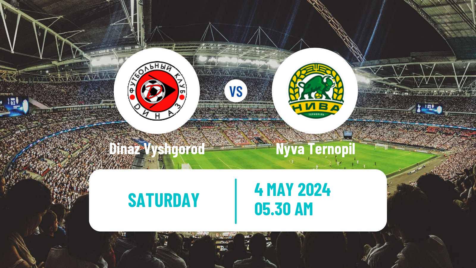 Soccer Ukrainian Persha Liga Dinaz Vyshgorod - Nyva Ternopil