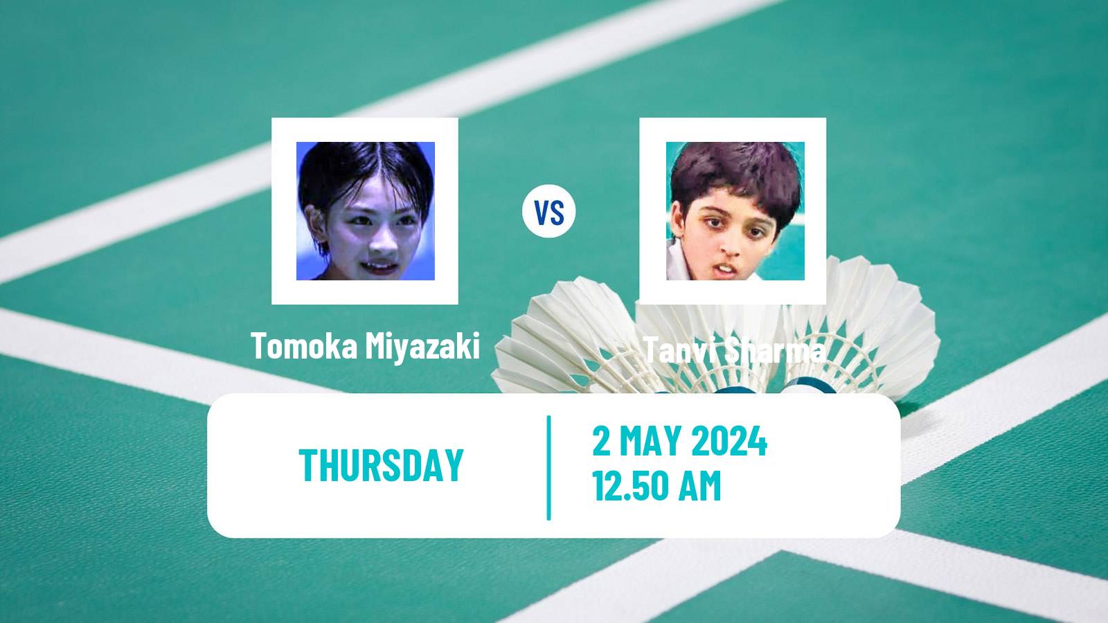 Badminton BWF Uber Cup Women Tomoka Miyazaki - Tanvi Sharma