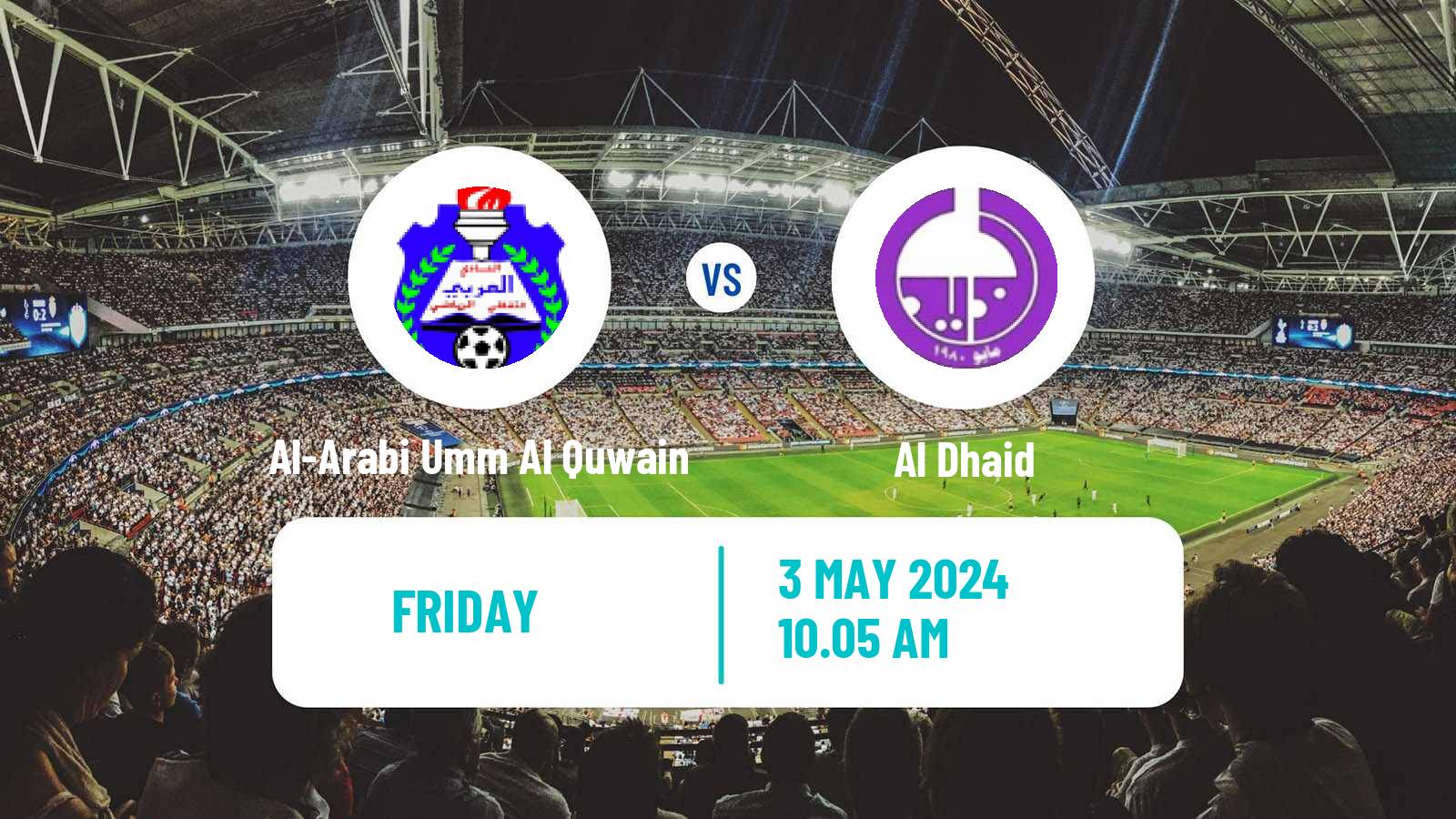 Soccer UAE Division 1 Al-Arabi Umm Al Quwain - Al Dhaid