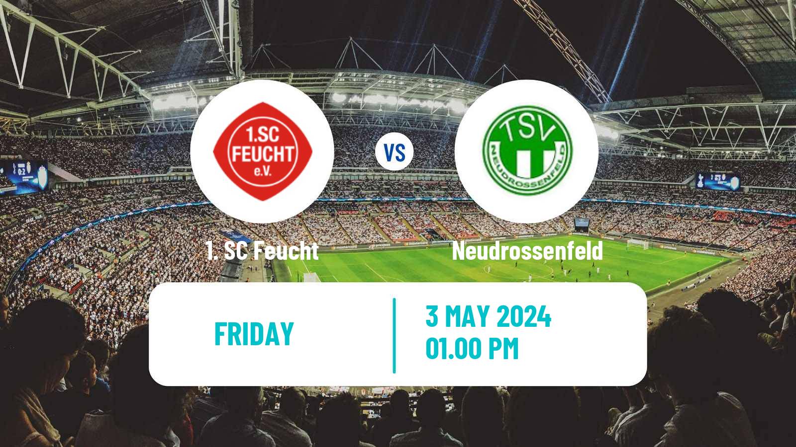 Soccer German Oberliga Bayern Nord Feucht - Neudrossenfeld