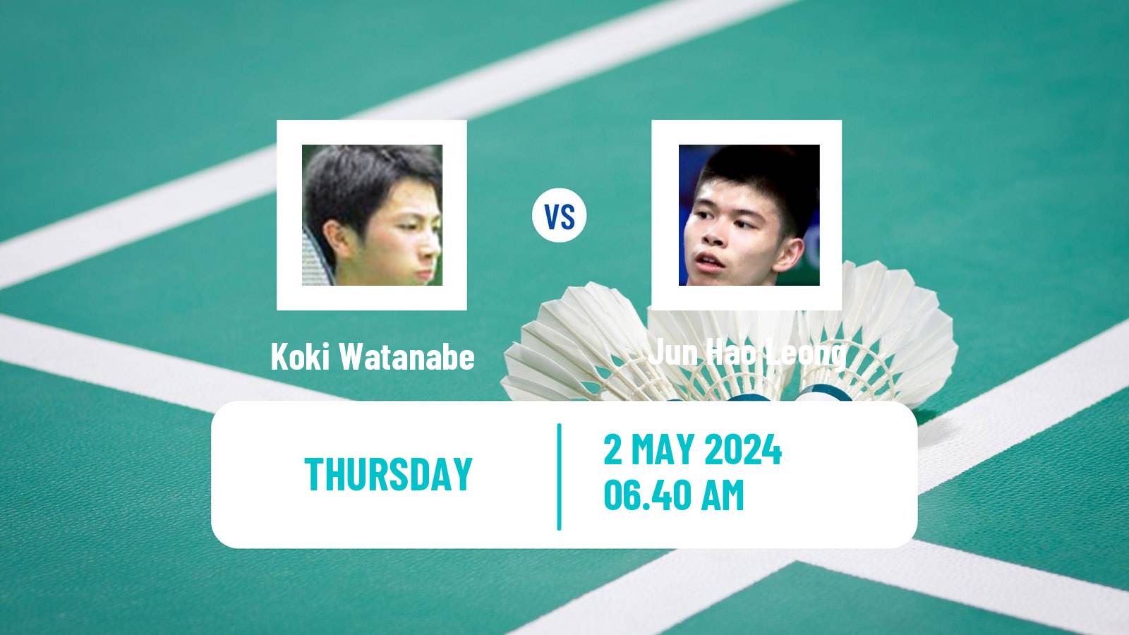 Badminton BWF Thomas Cup Men Koki Watanabe - Jun Hao Leong