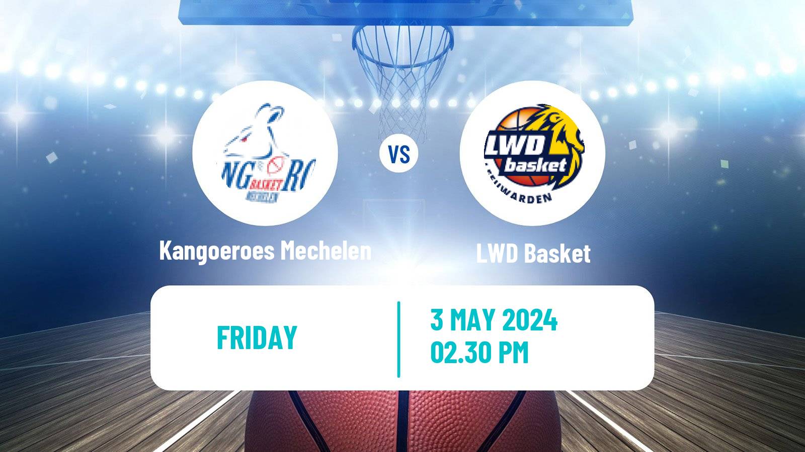 Basketball BNXT League Kangoeroes Mechelen - LWD Basket
