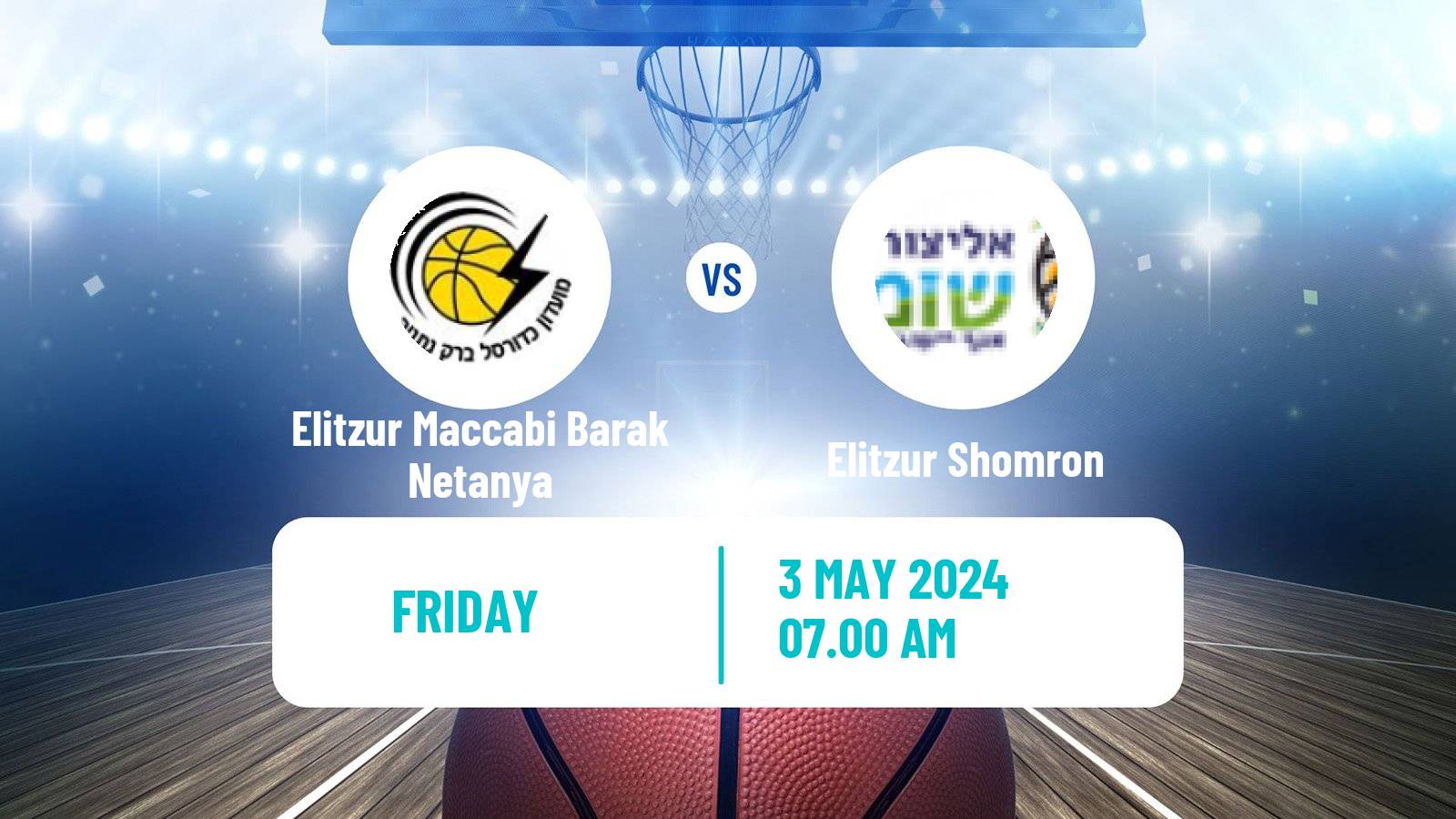Basketball Israeli Liga Leumit Basketball Elitzur Maccabi Barak Netanya - Elitzur Shomron