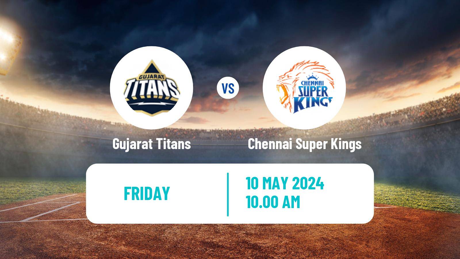 Cricket Indian Premier League Cricket Gujarat Titans - Chennai Super Kings