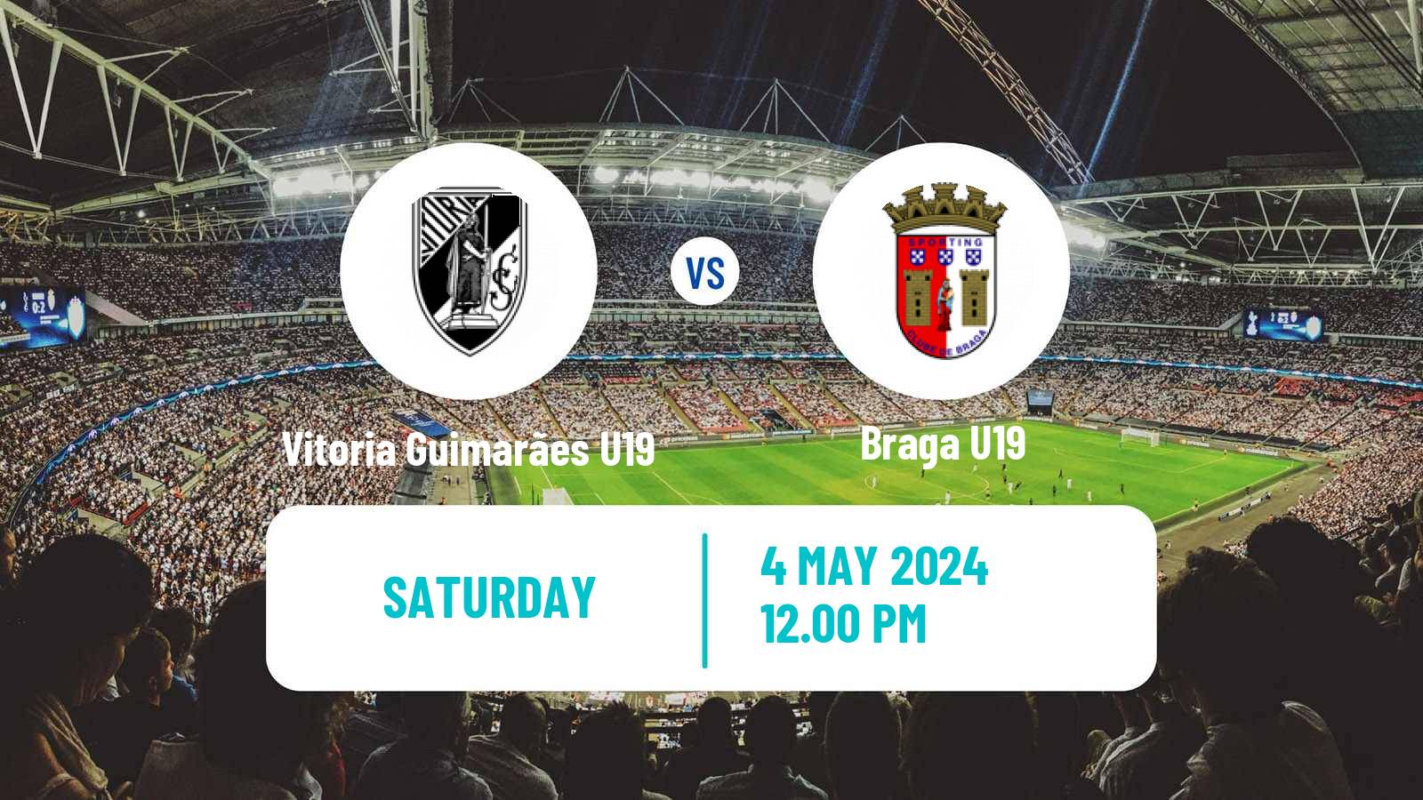 Soccer Portuguese Campeonato Nacional U19 Vitoria Guimarães U19 - Braga U19