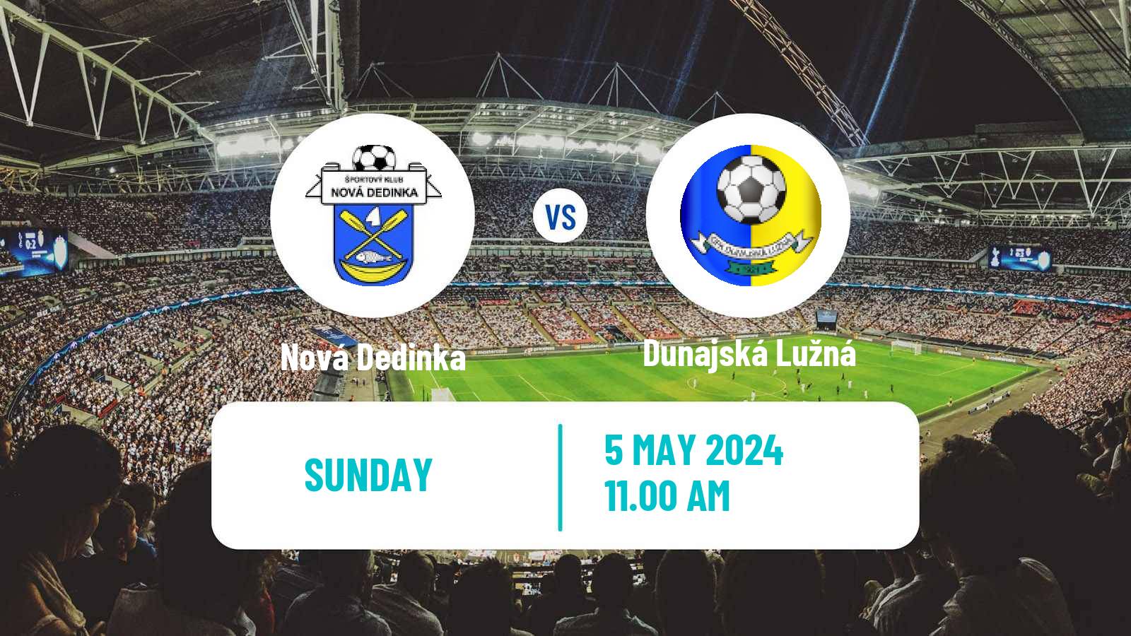 Soccer Slovak 4 Liga Bratislava Nová Dedinka - Dunajská Lužná