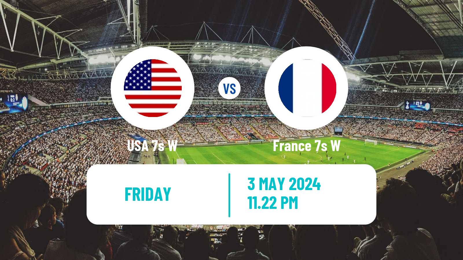 Soccer Sevens World Series Women - Singapore USA 7s W - France 7s W