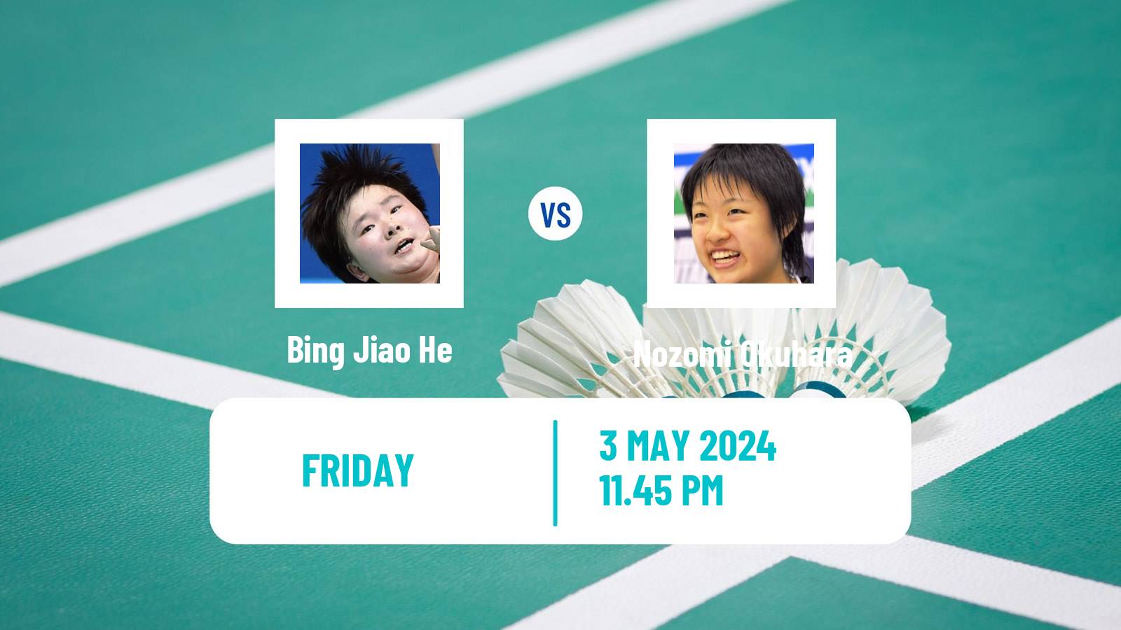Badminton BWF Uber Cup Women Bing Jiao He - Nozomi Okuhara