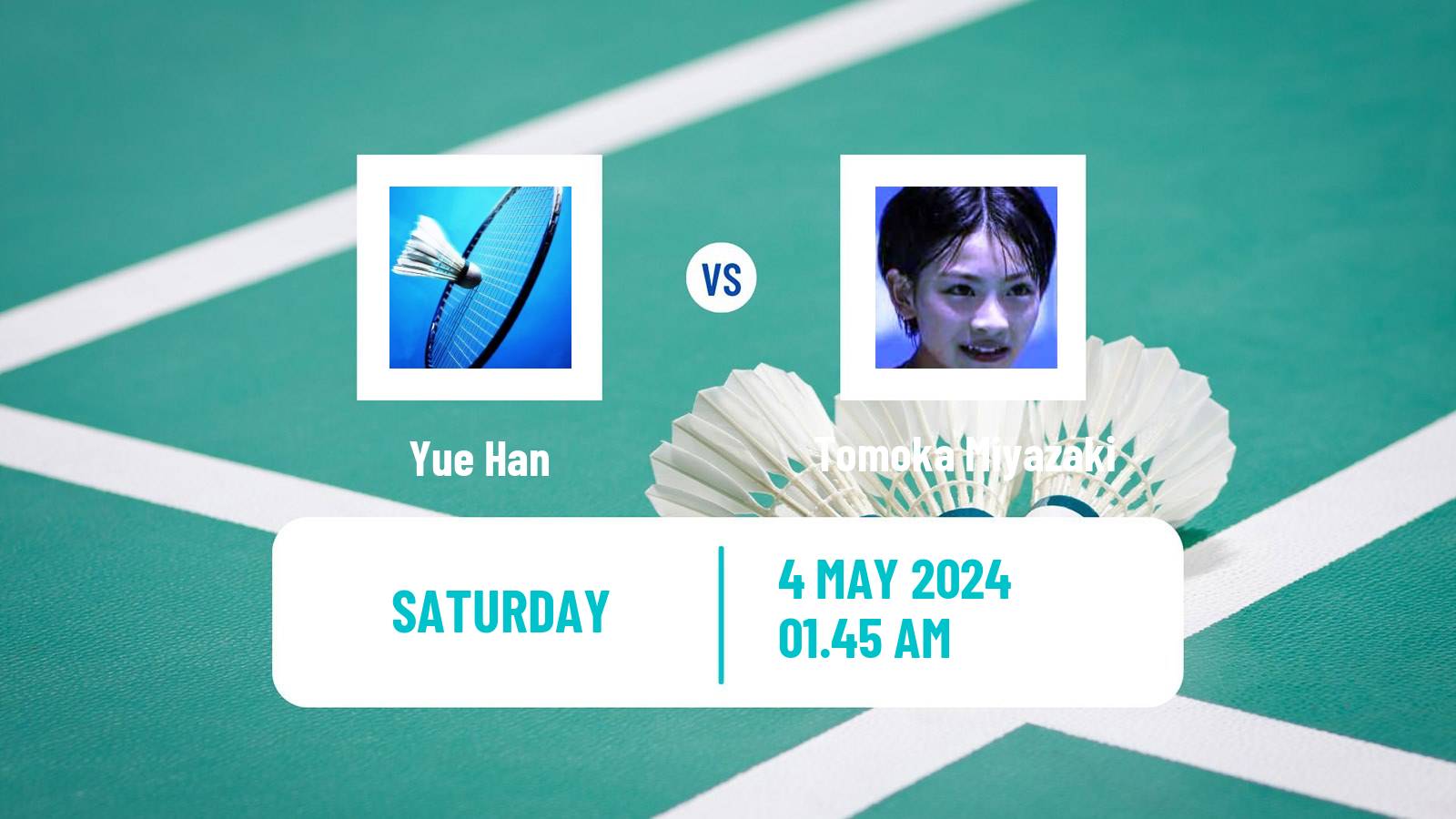 Badminton BWF Uber Cup Women Yue Han - Tomoka Miyazaki