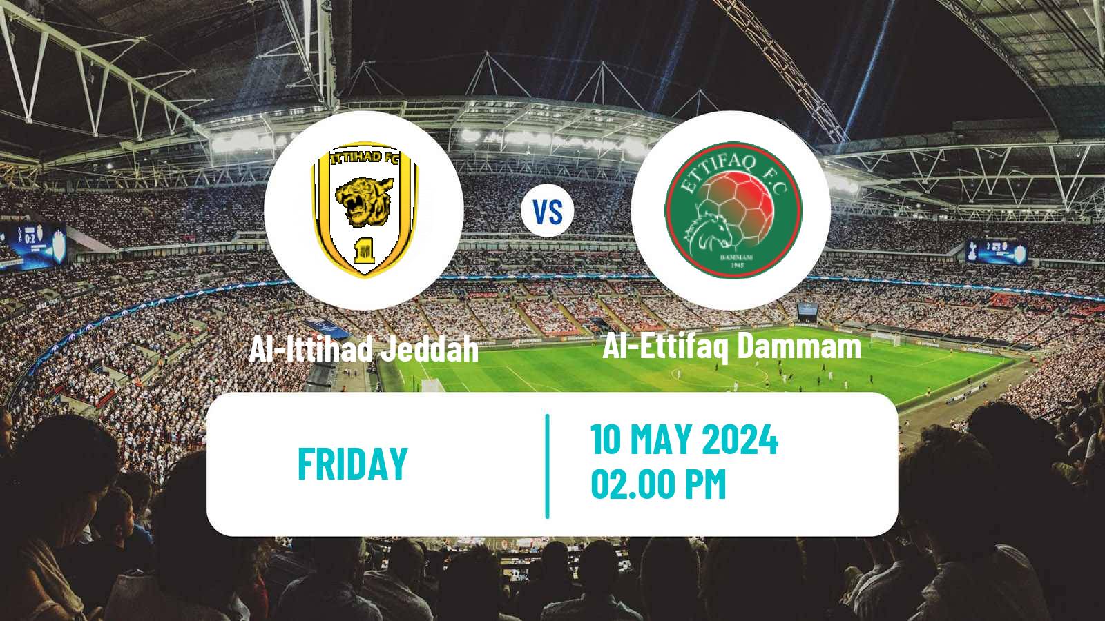 Soccer Saudi Professional League Al-Ittihad Jeddah - Al-Ettifaq Dammam