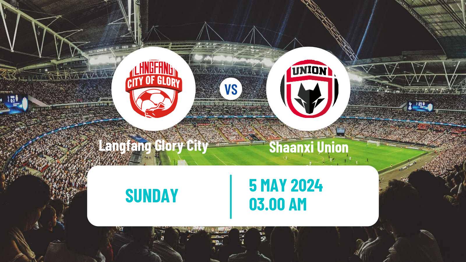 Soccer Chinese Yi League Langfang Glory City - Shaanxi Union