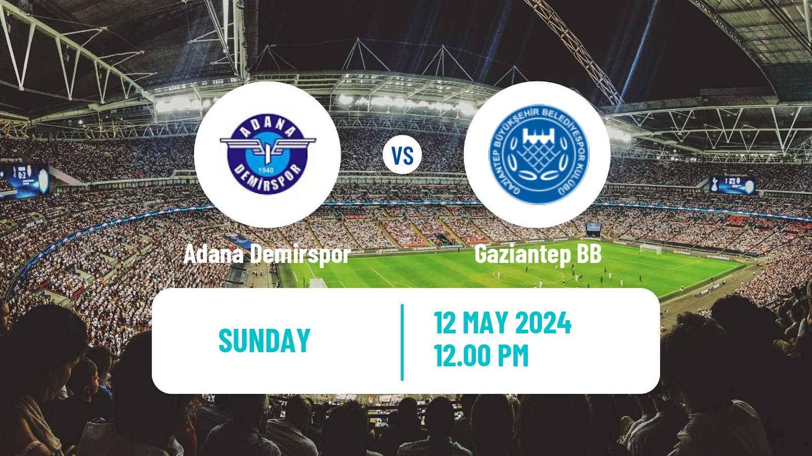 Soccer Turkish Super League Adana Demirspor - Gaziantep BB