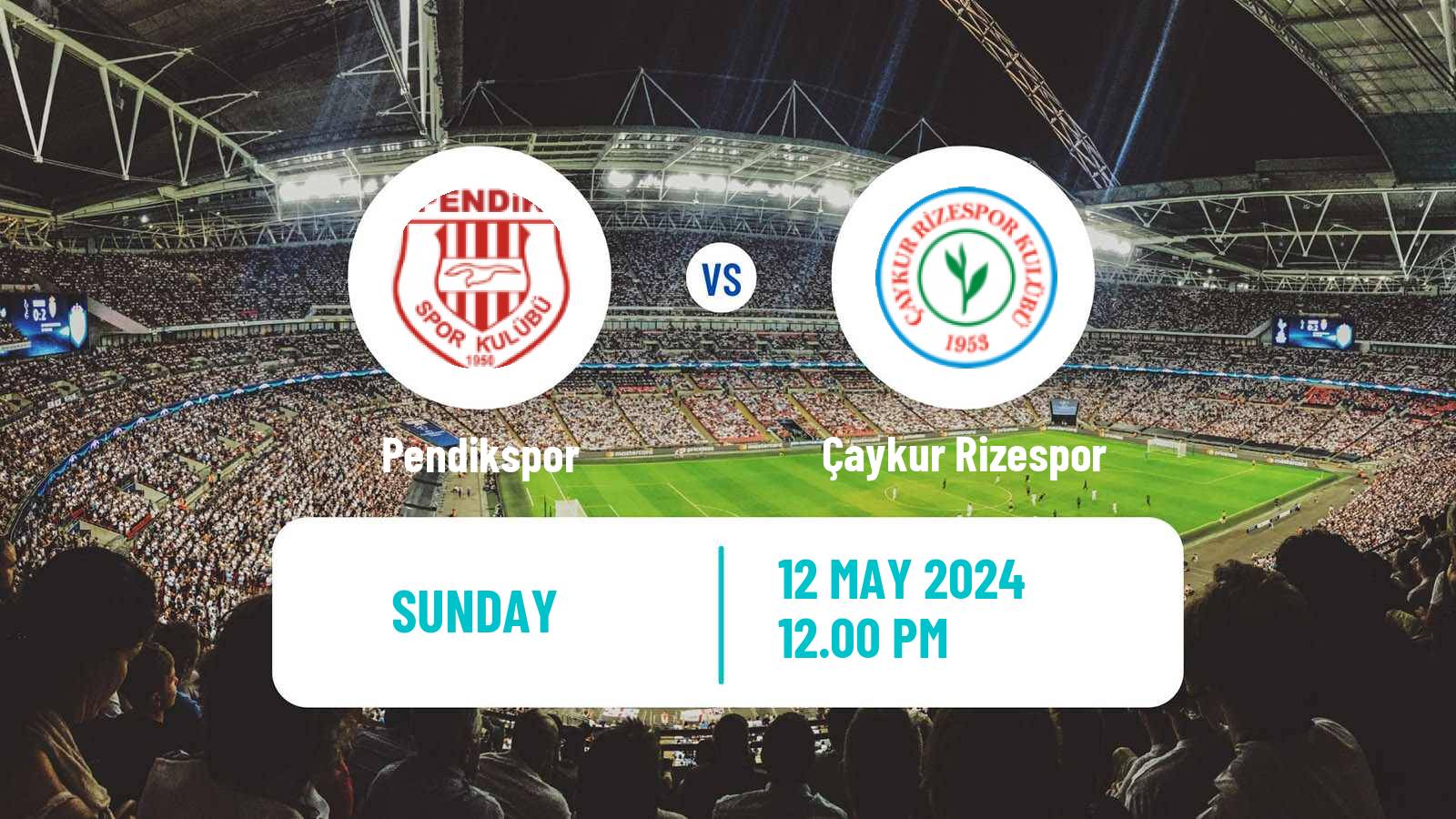 Soccer Turkish Super League Pendikspor - Çaykur Rizespor