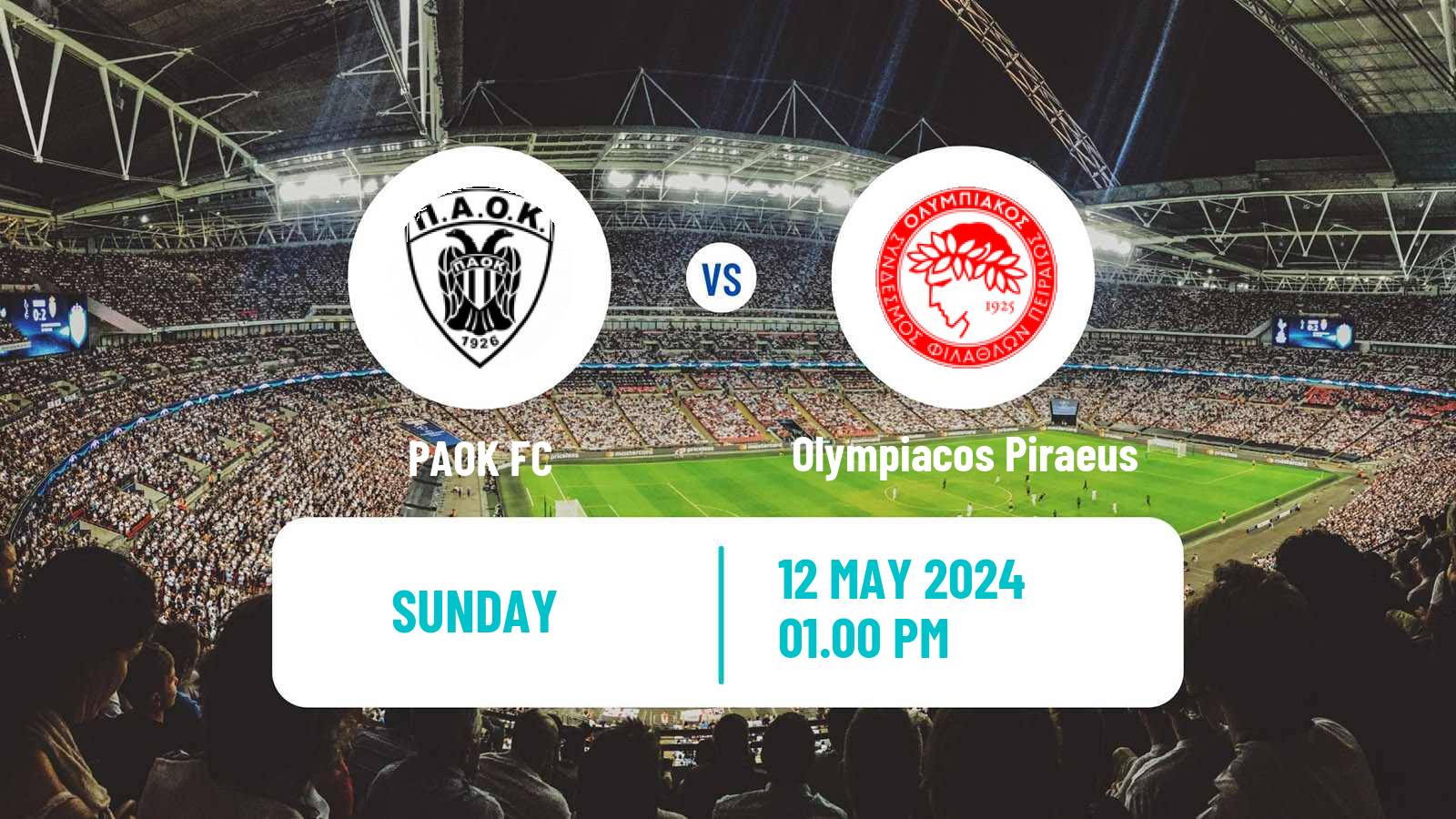 Soccer Greek Super League PAOK - Olympiacos Piraeus