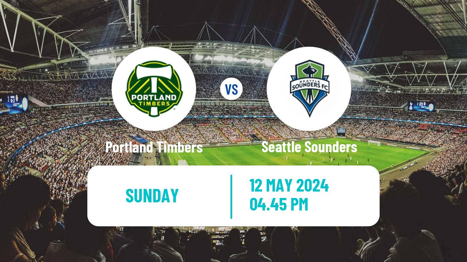 Soccer MLS Portland Timbers - Seattle Sounders