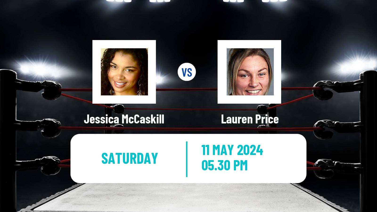 Boxing Welterweight WBA IBO Titles Women Jessica McCaskill - Lauren Price