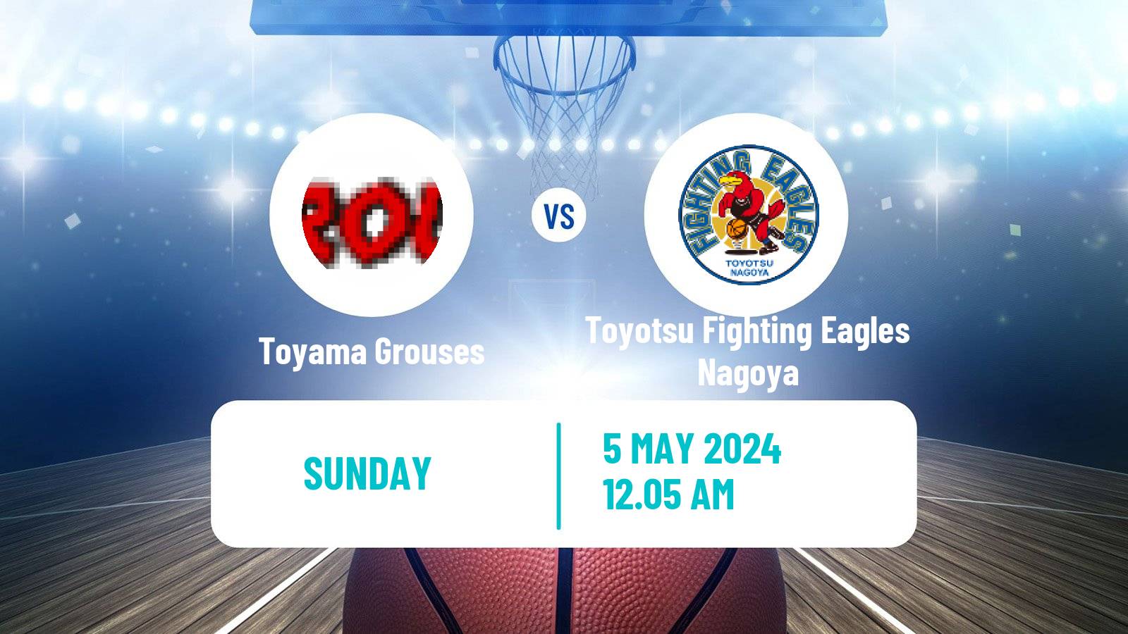 Basketball BJ League Toyama Grouses - Toyotsu Fighting Eagles Nagoya